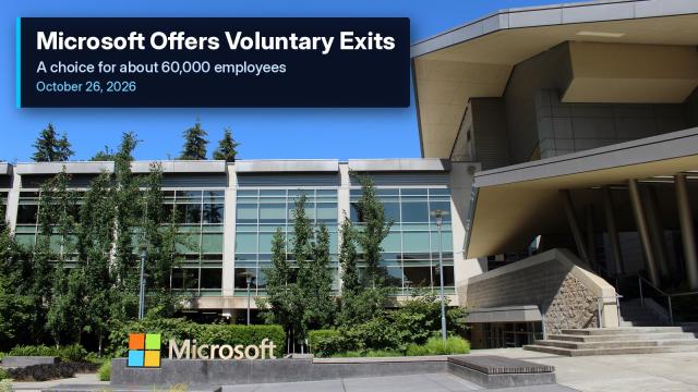 Microsoft sign in front of Building 92 at Microsoft headquarters in Redmond, Washington, with a plate reading Microsoft Offers Voluntary Exits.